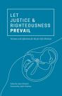 Let Justice And Righteousness Prevail - Preview