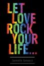 Let Love Rock Your Life... - Preview