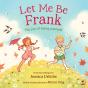 Let Me Be Frank - Preview