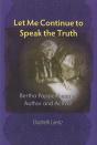 Let Me Continue To Speak The Truth - Preview