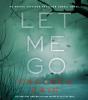 Let Me Go - Preview