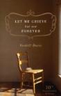 Let Me Grieve But Not Forever - Preview