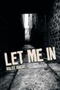 Let Me In - Preview