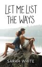 Let Me List The Ways - Preview