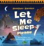 Let Me Sleep Please - Preview