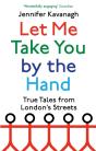 Let Me Take You By The Hand - Preview