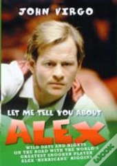 Let Me Tell You About Alex