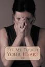 Let Me Touch Your Heart - Preview