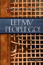 Let My People Go! - Preview