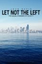 Let Not The Left - Preview