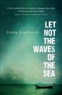 Let Not The Waves Of The Sea - Preview
