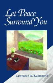 Let Peace Surround You