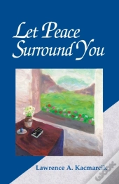 Let Peace Surround You