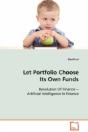 Let Portfolio Choose Its Own Funds - Preview