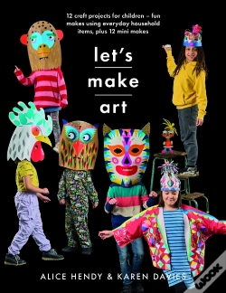 Capa do artigo Let S Make Art: 12 Craft Projects For Children