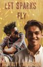 Let Sparks Fly - Preview