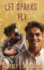 Let Sparks Fly - Preview