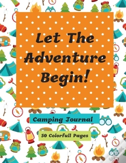 Capa do artigo Let The Adventure Begin Camping Journal
