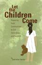 Let The Children Come - Preview
