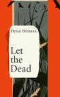 Let The Dead - Preview