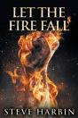 Let The Fire Fall - Preview