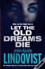 Capa do artigo Let The Old Dreams Die