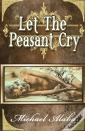 Let The Peasant Cry