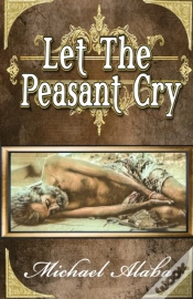 Capa do artigo Let The Peasant Cry