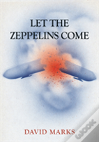 Let The Zeppelins Come