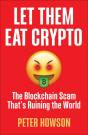 Let Them Eat Crypto - Preview