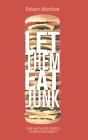 Let Them Eat Junk - Preview