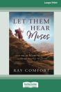 Let Them Hear Moses - Preview