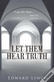 Capa do artigo Let Them Hear Truth