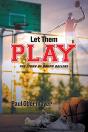 Let Them Play - Preview