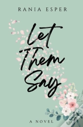 Let Them Say