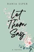 Let Them Say