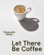 Let There Be Coffee - Preview