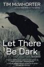 Let There Be Dark - Preview
