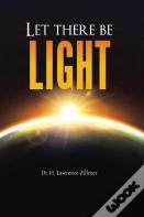 Let There Be Light