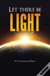 Let There Be Light