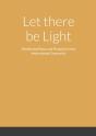 Let There Be Light - Manifesting Peace A - Preview