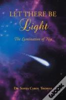 Let There Be Light