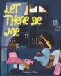 Let There Be Me - Preview