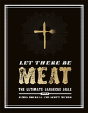 Let There Be Meat - Preview
