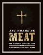 Let There Be Meat - Preview