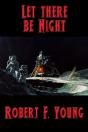 Let There Be Night - Preview