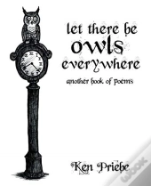 Let There Be Owls Everywhere
