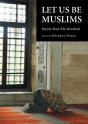 Let Us Be Muslims - Preview