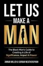 Let Us Make A Man - Preview