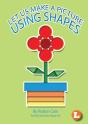 Let Us Make A Picture Using Shapes - Preview